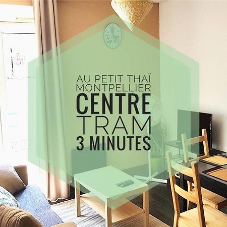 Au Petit Thai - T2 Avec Balcon - Montpellier Centre Exterior photo
