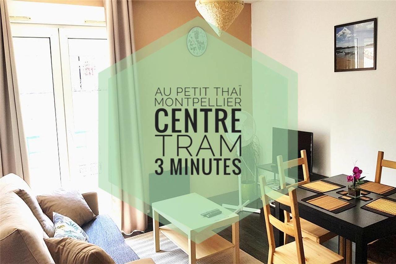 Au Petit Thai - T2 Avec Balcon - Montpellier Centre Exterior photo